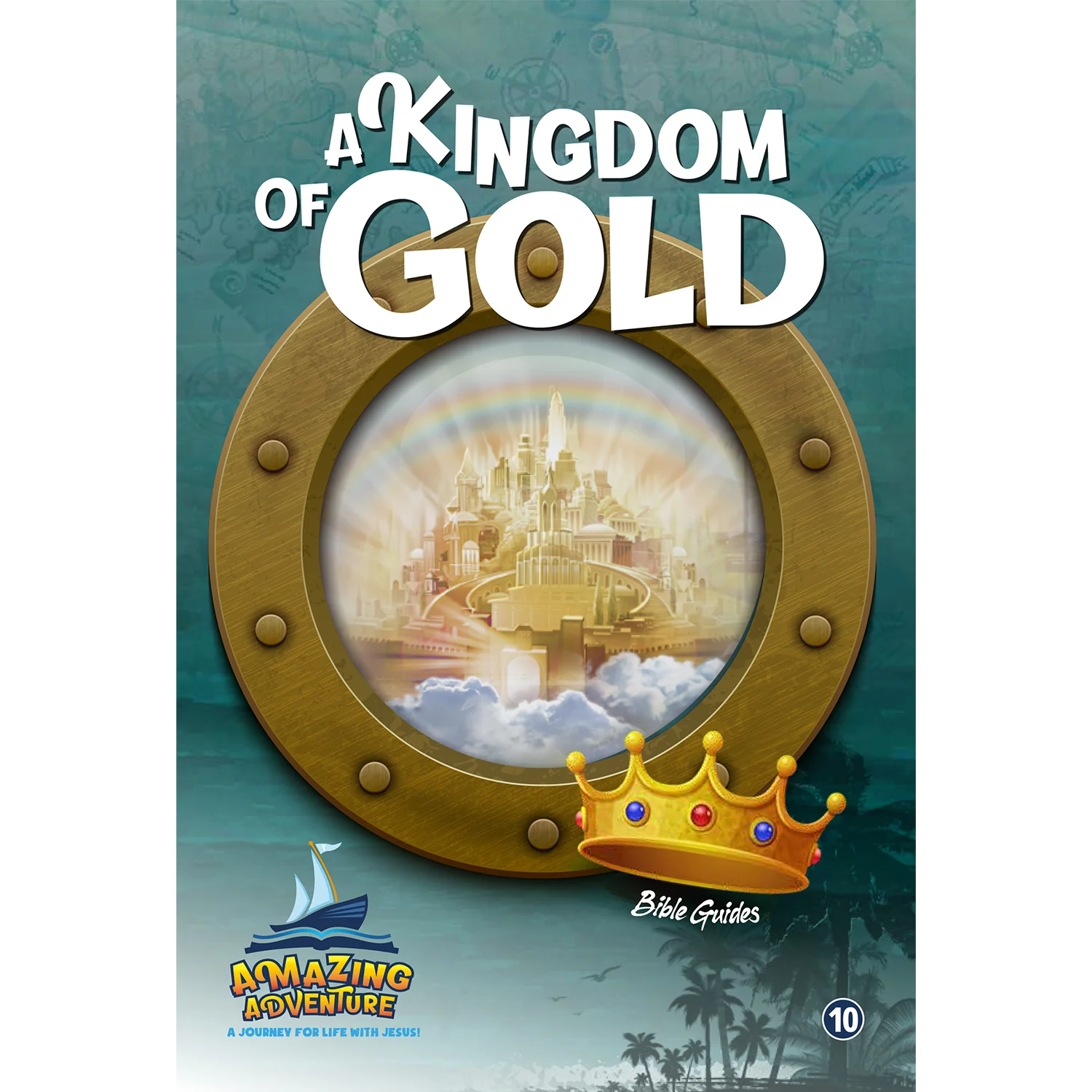 Amazing Adventure - A Kingdom Of Gold by Doug Batchelor - Image 3