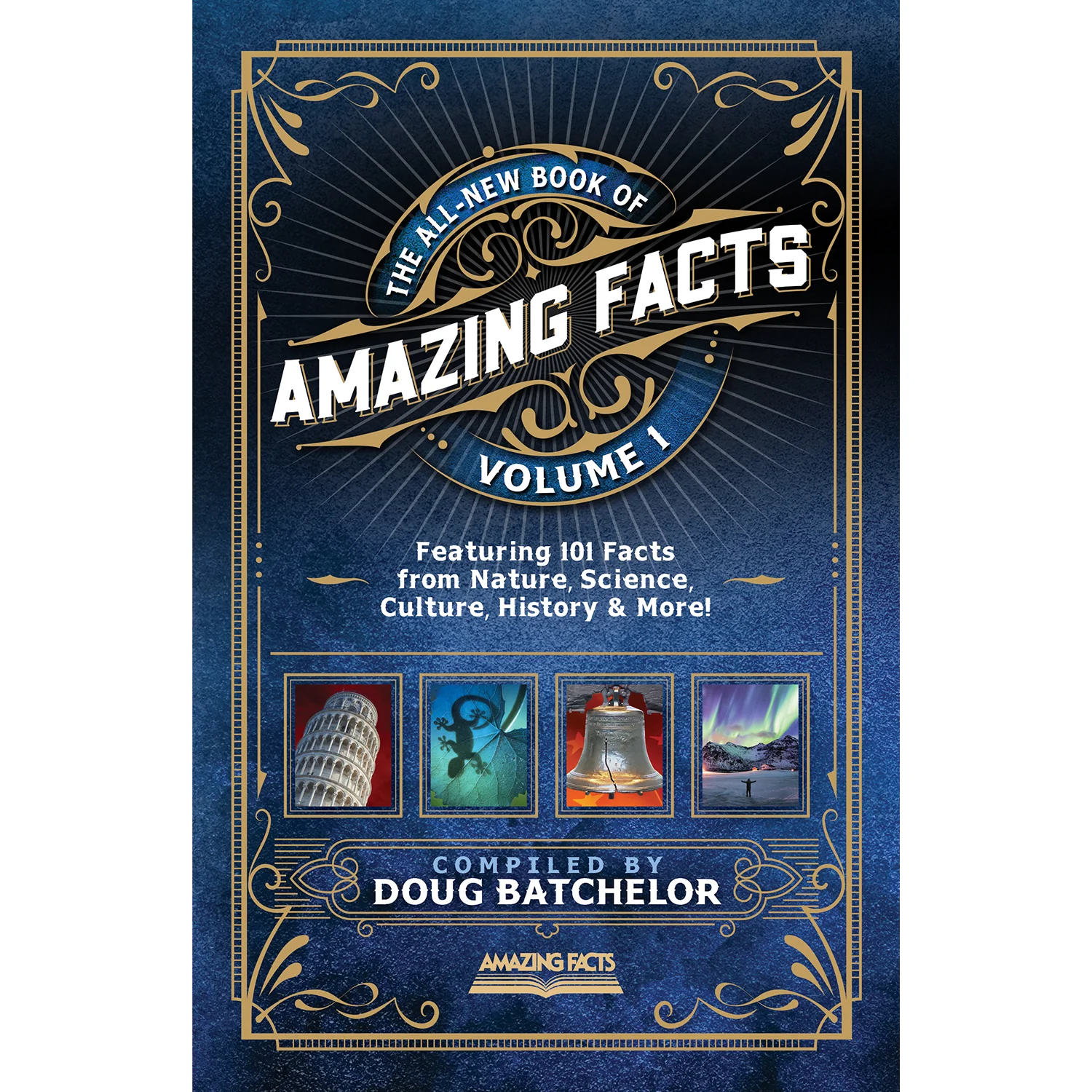 The All-New Book of Amazing Facts Vol 1 by Doug Batchelor - Image 2