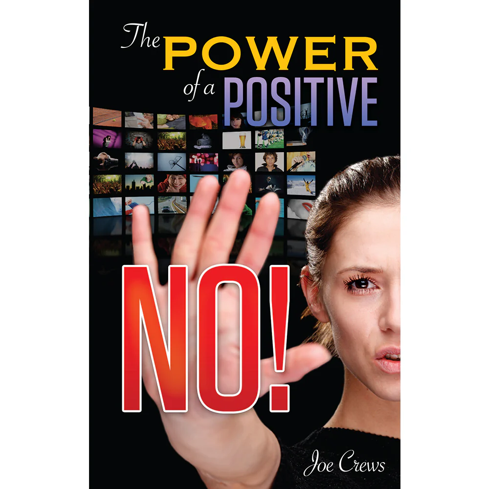 The Power of a Positive No (PB) by Joe Crews - Image 2