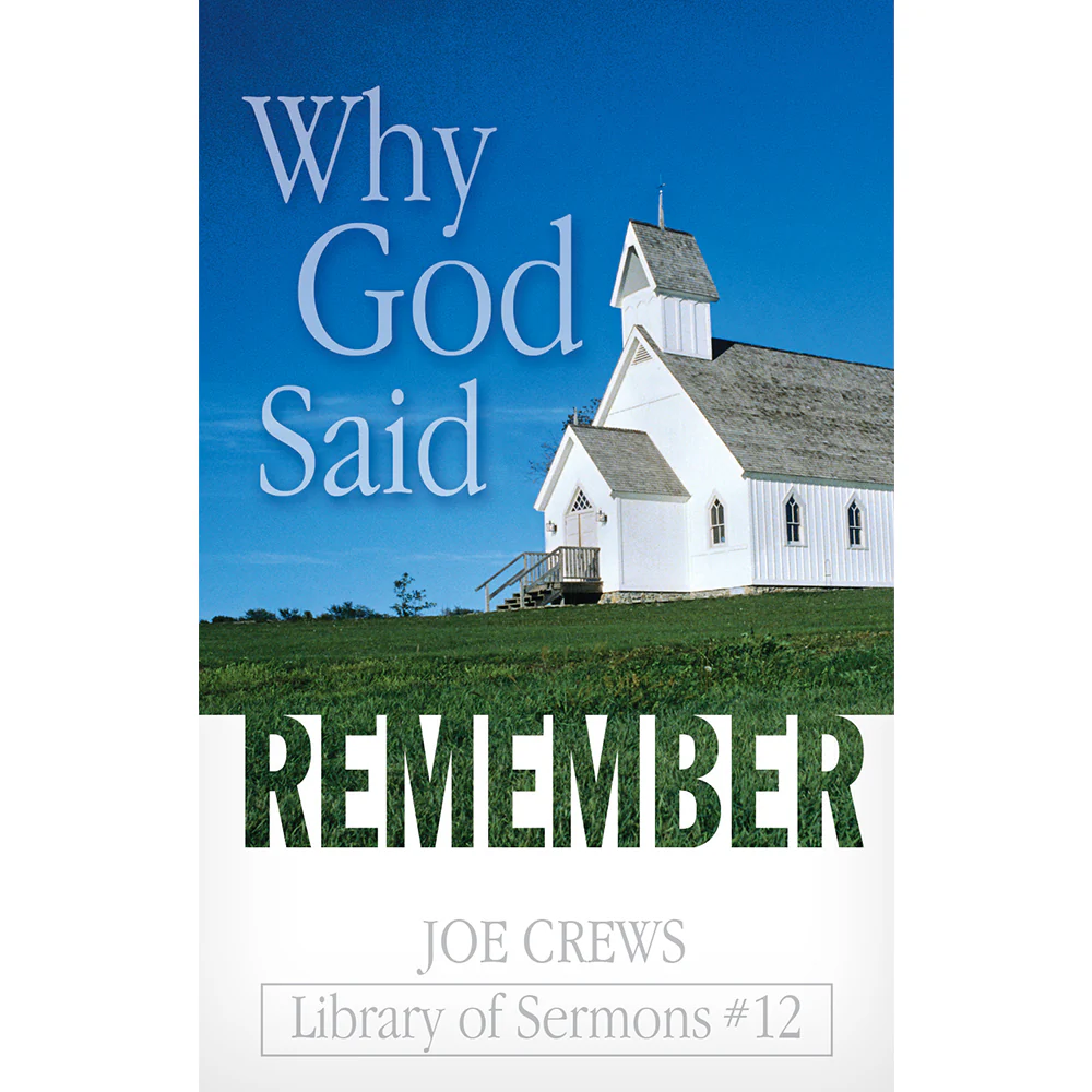 Why God Said Remember (PB) by Joe Crews - Image 2